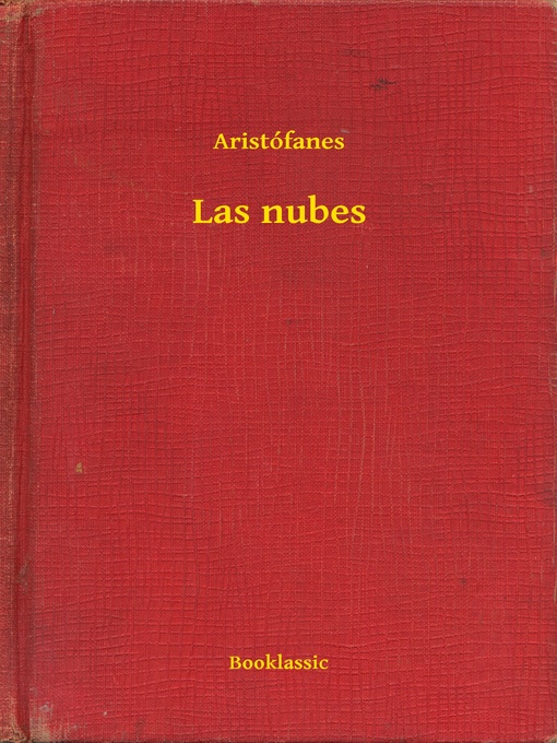 Title details for Las nubes by Aristófanes - Available
